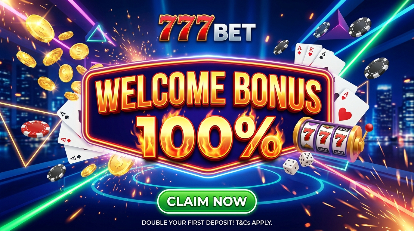 777BET ស្វាគមន៍ប្រាក់រង្វាន់ 100%៖ ទទួលបានការផ្តល់ជូនអតិបរមា